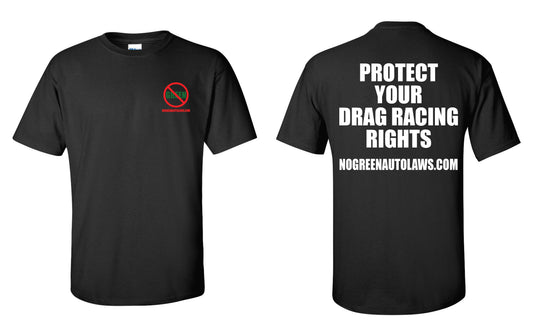 A1 - SHORT SLEEVE TEE - PROTECT YOUR DRAG RACING RIGHTS!