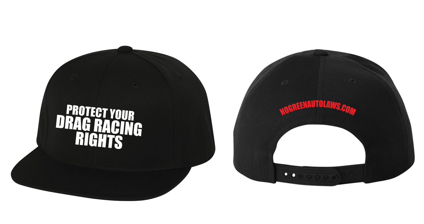 A5 - FLATBILL SNAPBACK HAT - PROTECT YOUR DRAG RACING RIGHTS!