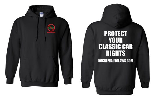 D3 - HOODIE - PROTECT YOUR CLASSIC CAR RIGHTS!