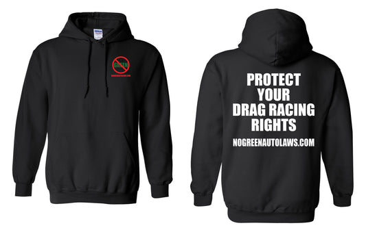 A3 - HOODIE - PROTECT YOUR DRAG RACING RIGHTS!